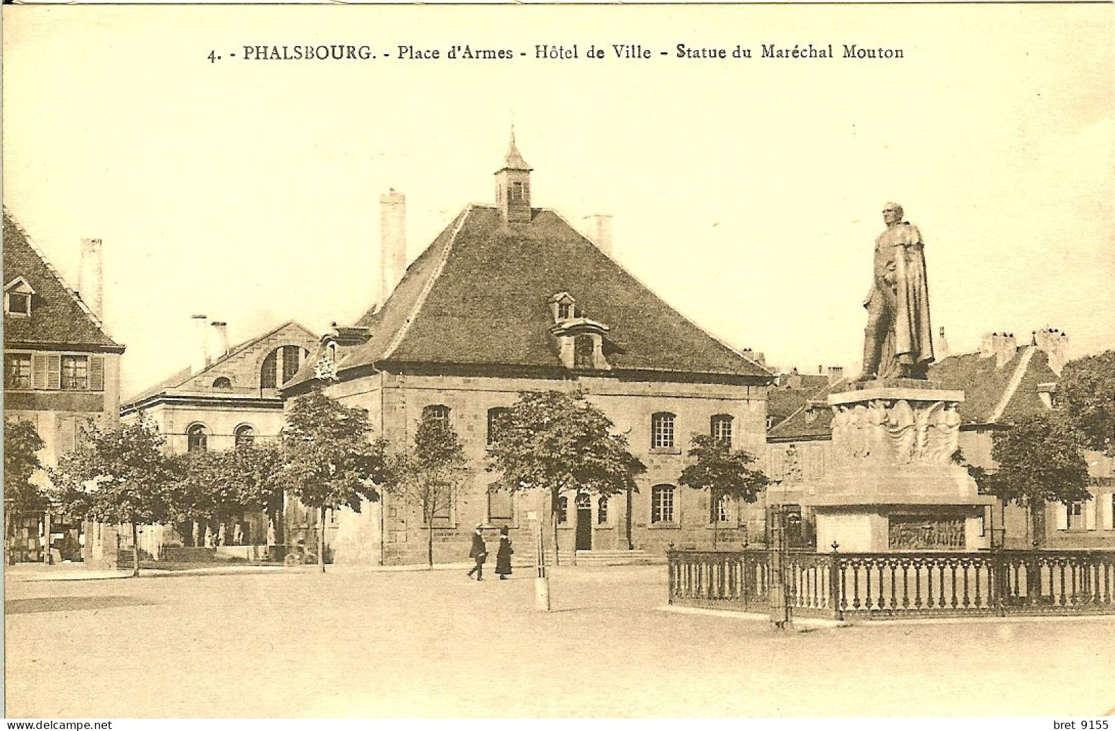 57 PHALSBOURG STATUE DU MARECHAL MOUTON SUR LA PLACE D ARMES DEVANT L HOTEL DE VILLE - Phalsbourg