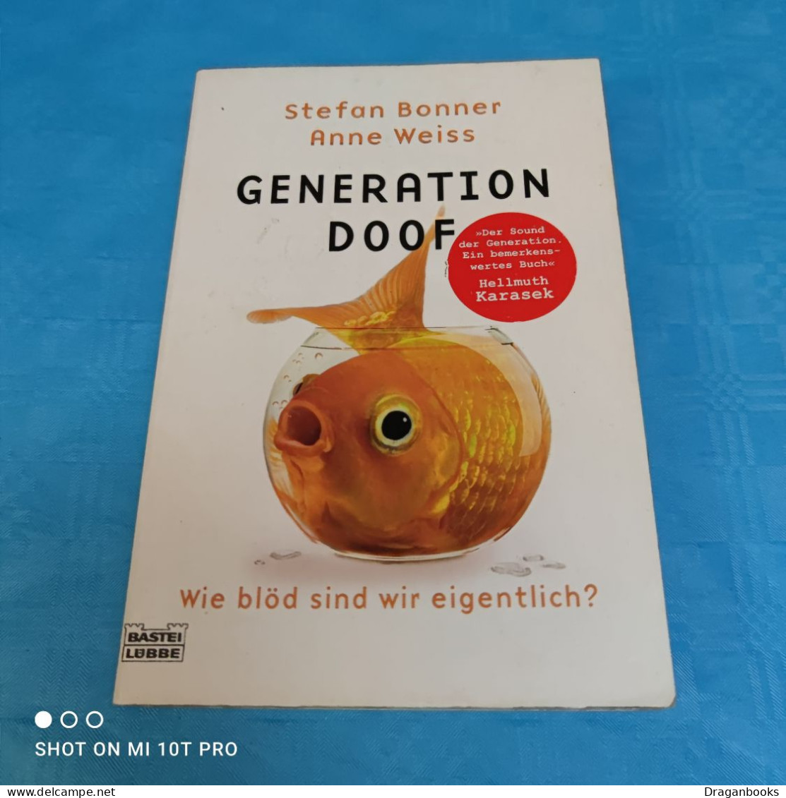 Stefan Bonner / Anne Weiss - Generation Doof - Psychologie