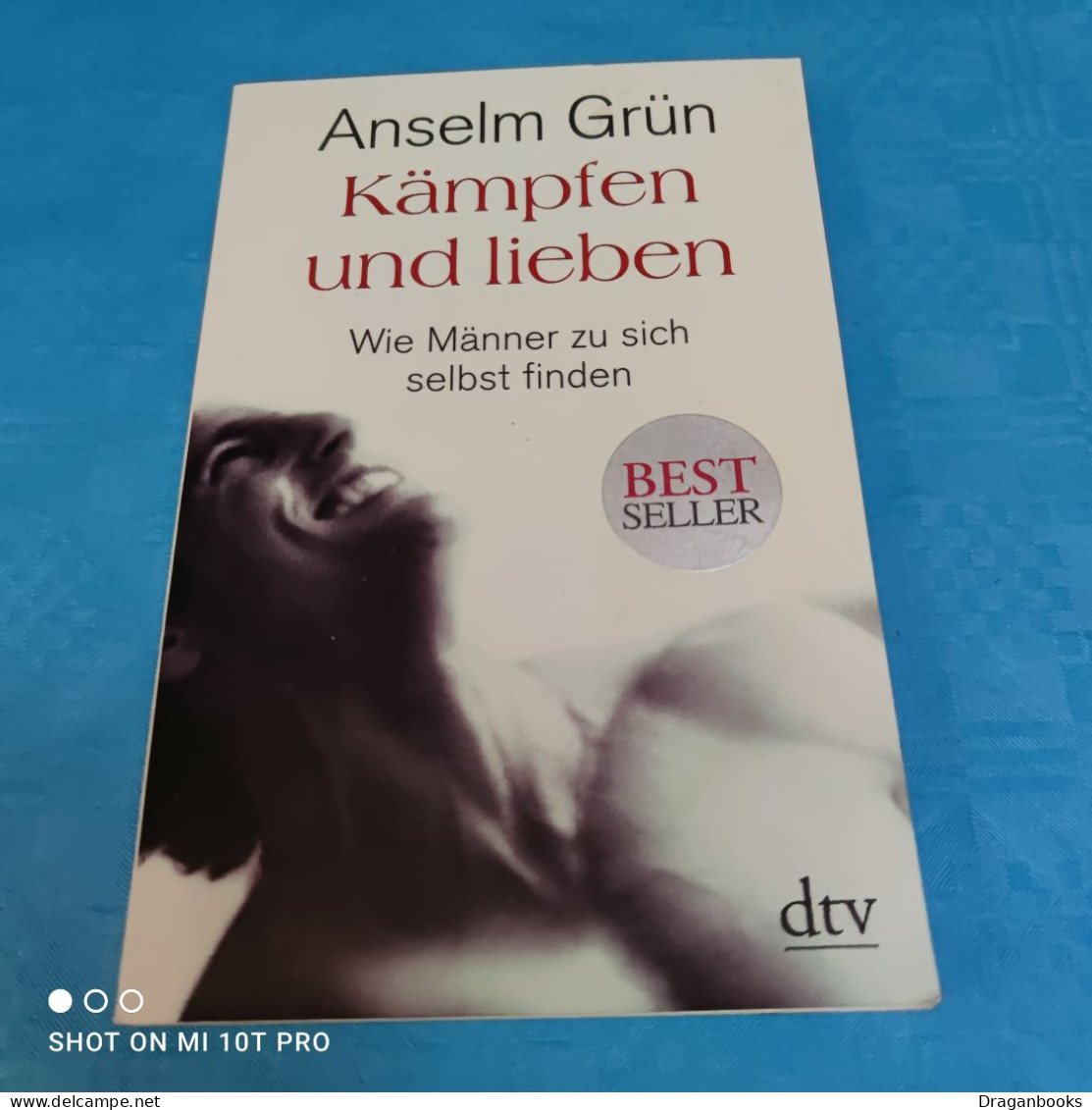 Anselm Grün - Kämpfen Und Lieben - Psicología