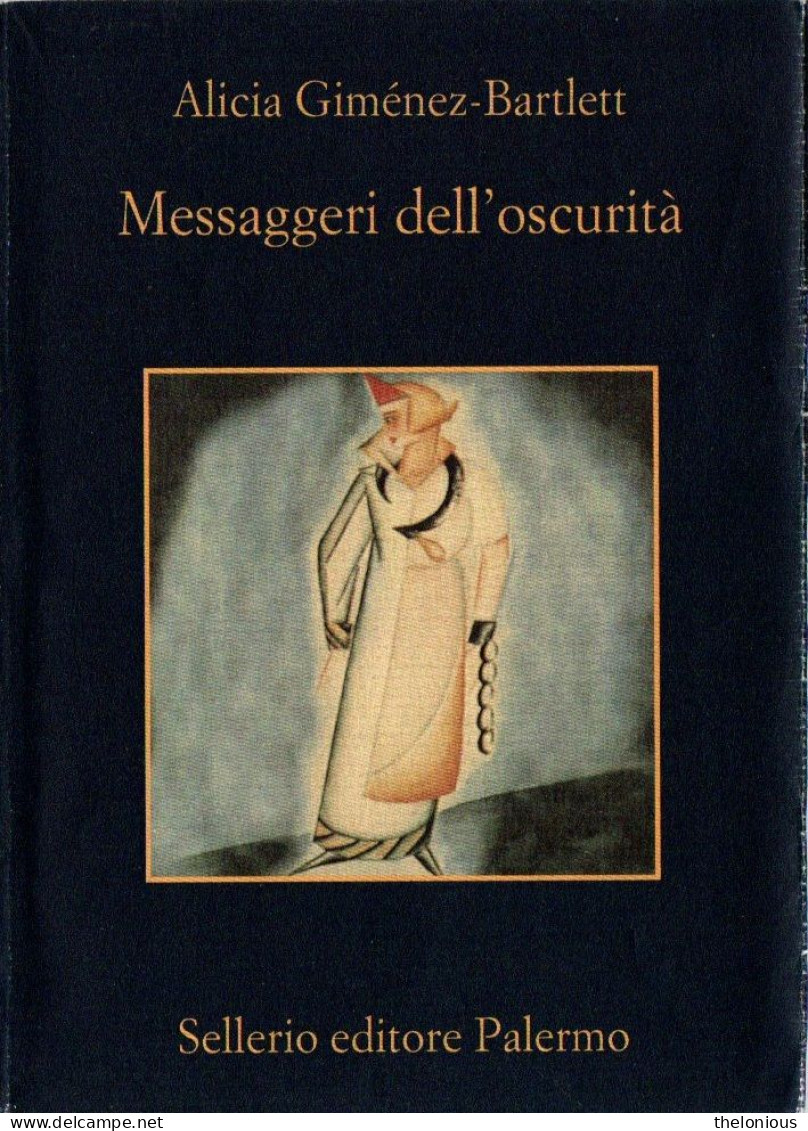 # A. Giménez-Bartlett - Messaggi Dell'oscurità - Sellerio N. 512 - 15° Ediz. 2008 - Krimis