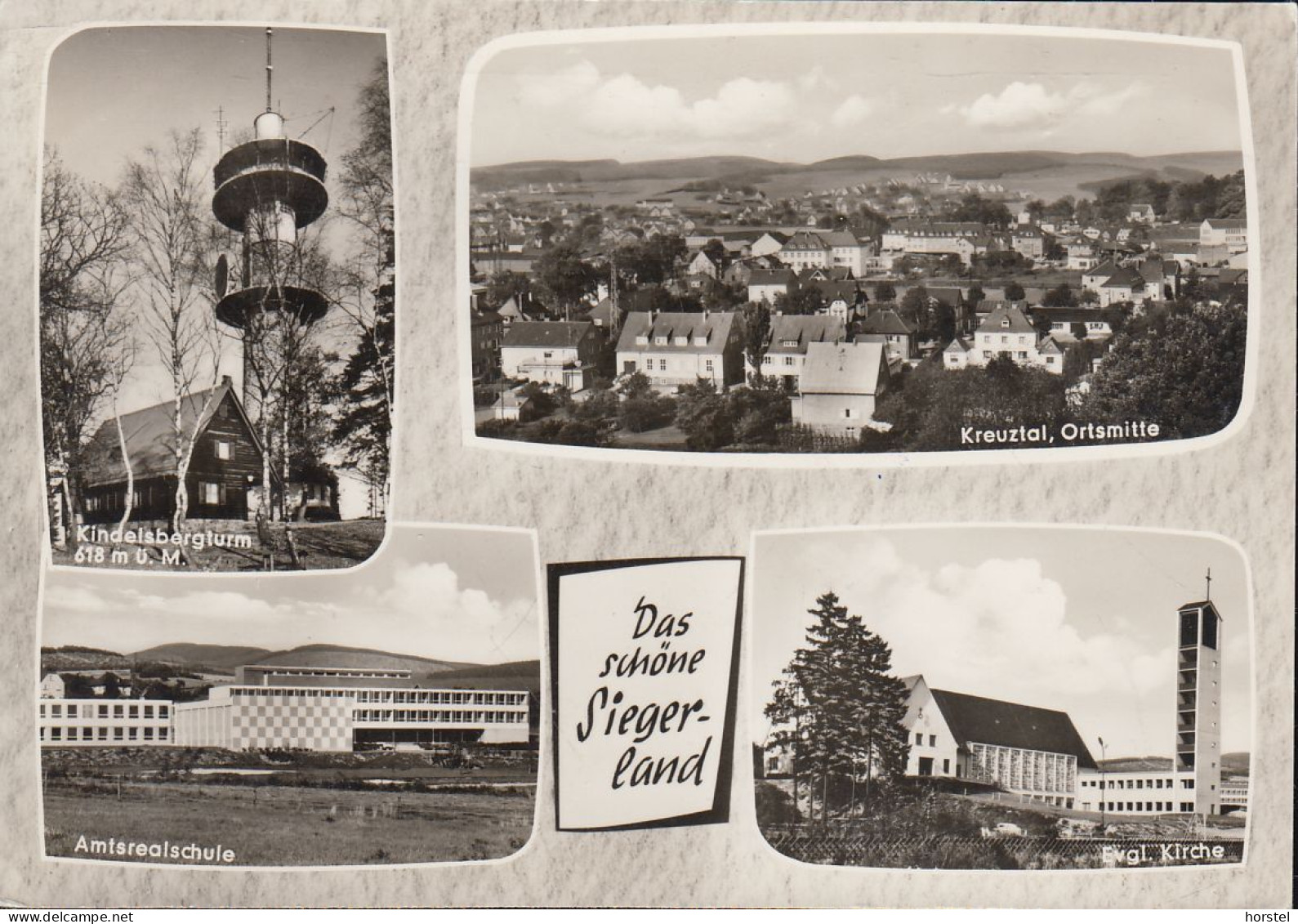 D-57223 Kreuztal I.W. - Siegerland - Alte Ansichten - Kindelsbergturm - Ortsmitte - Amtsrealschule - Kirche - Nice Stamp - Kreuztal