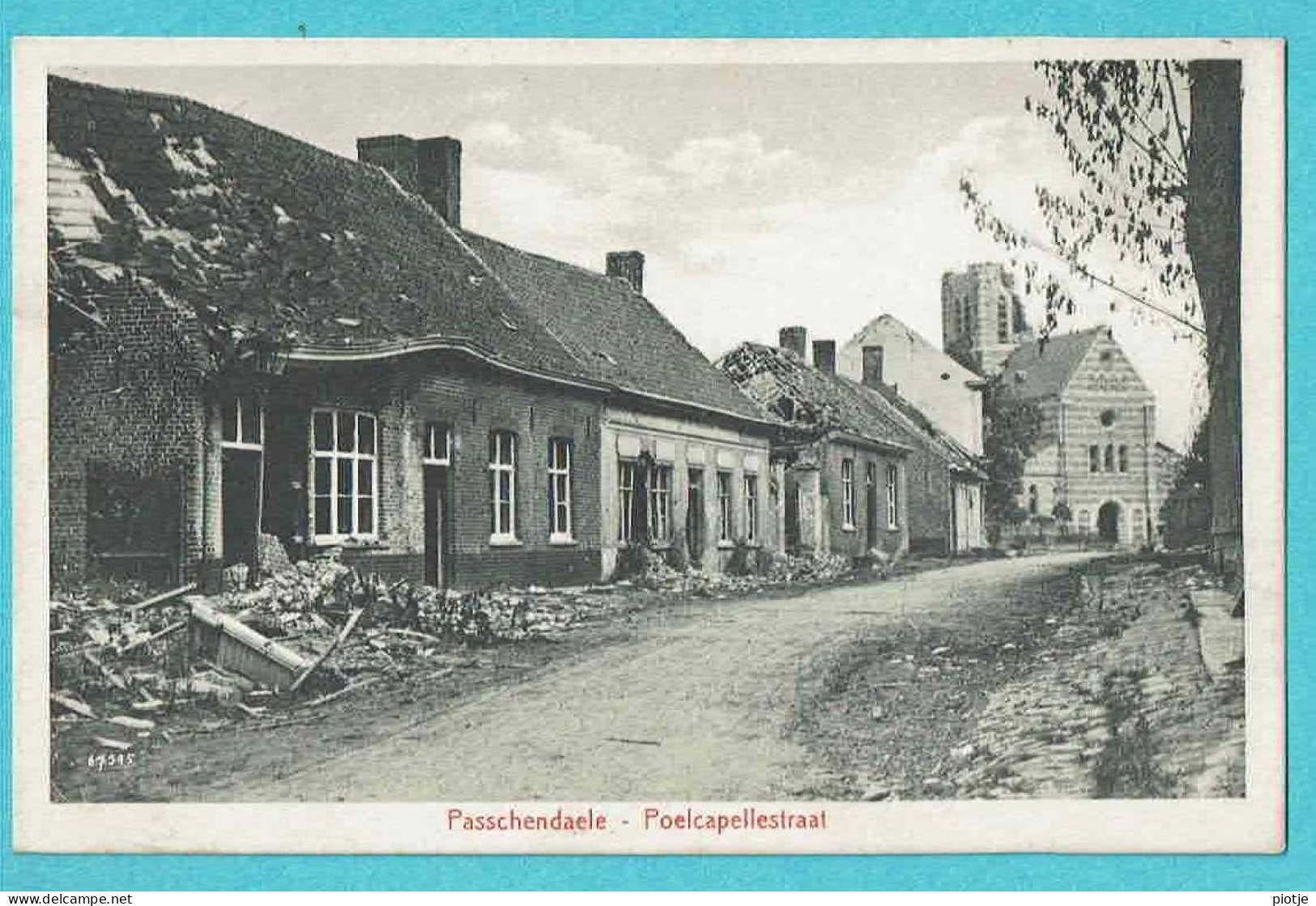 * Passendale - Passchendaele (Zonnebeke) * (uitgever A. Herman - Hoet) Poelkapellestraat, Ruines, Guerre, War, Krieg - Zonnebeke