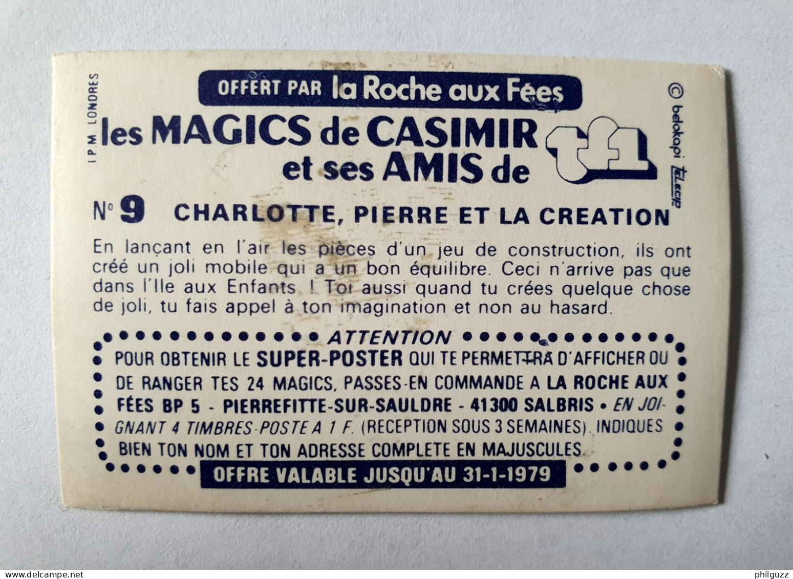 RARE IMAGE HOLOGRAPHIQUE LA ROCHE AUX FEES CASIMIR N° 12 CHARLOTTE PIERRE ET LA CREATION 1ère Série 1979 - Chromos