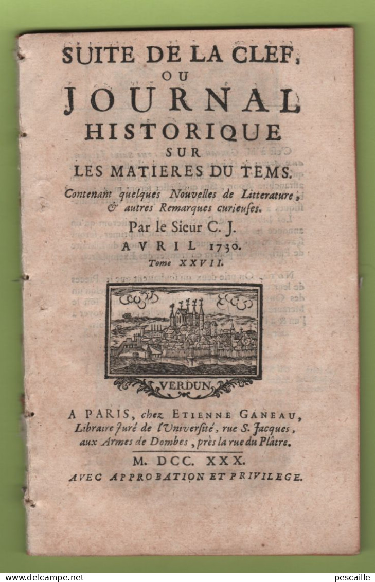 JOURNAL HISTORIQUE SUR MATIERES DU TEMS 04 1730 - CONCERT CLERMONT AUVERGNE - FEU D'ARTIFICE SEVILLE / TOSCANE / PAPE - Journaux Anciens - Avant 1800