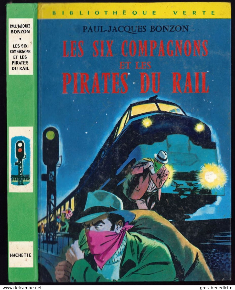 Hachette - Bibliothèque Verte - Paul-Jacques Bonzon - "Les Six Compagnons Et Les Pirates Du Rail" - 1974 - #Ben&6C - Bibliotheque Verte