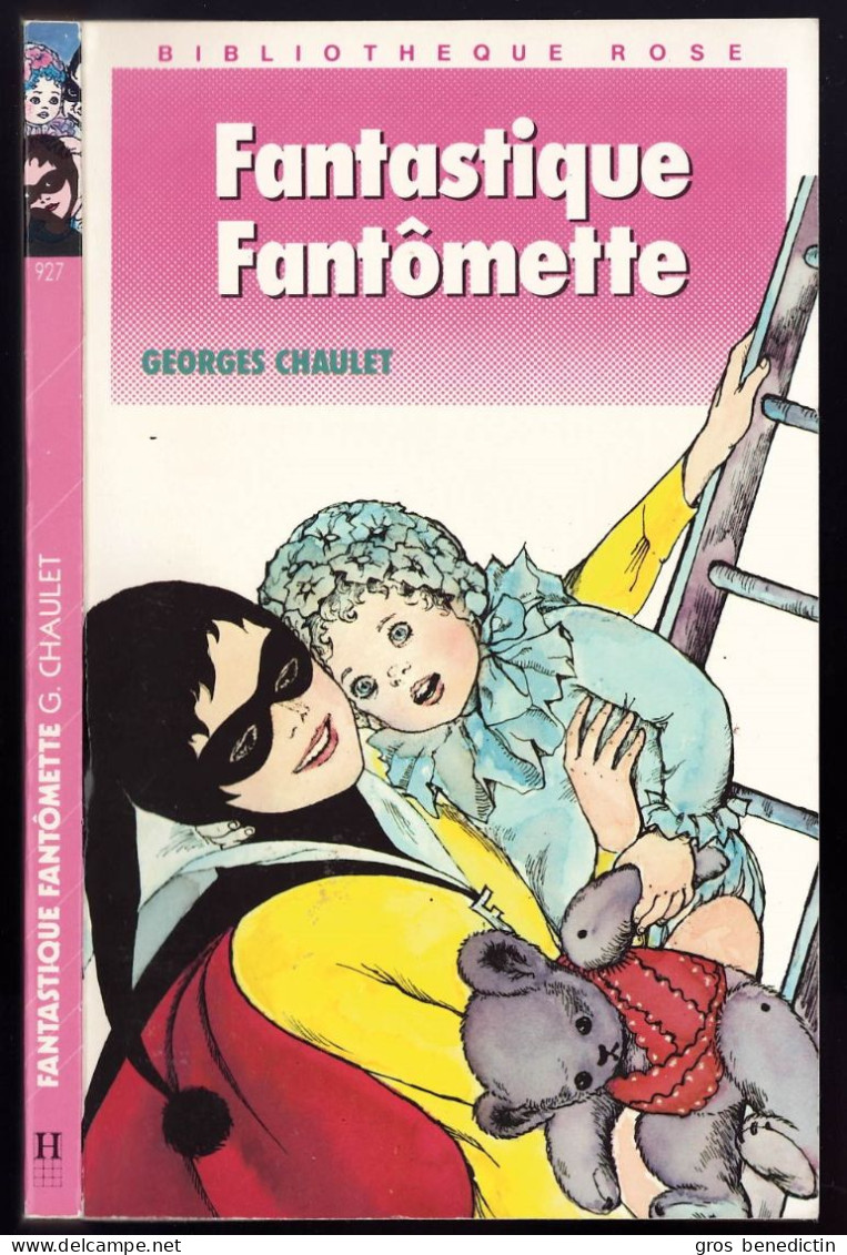 Hachette - Bibliothèque Rose N°927 - Georges Chaulet  - "Fantastique Fantômette" - 1988 - #Ben&Chau&Fant - Bibliotheque Rose