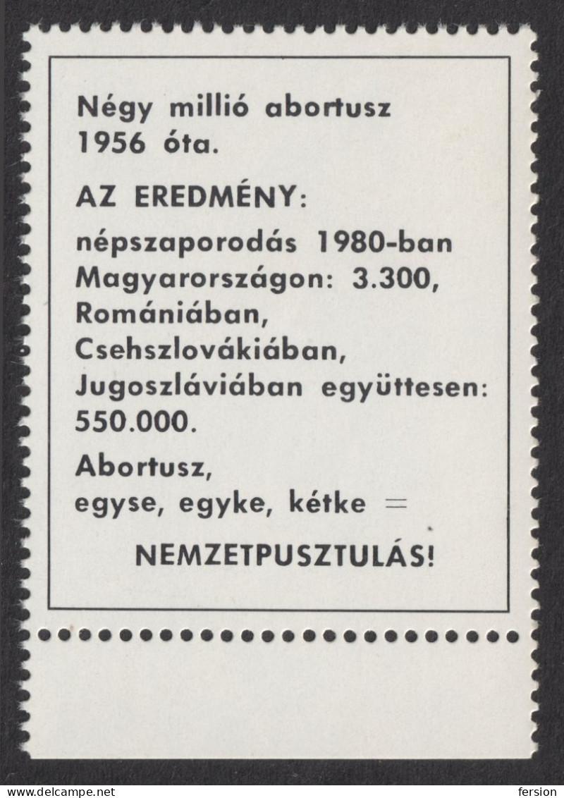 Anti Abortion Trianon Propaganda Transylvania Yugoslavia Romania 1982 CINDERELLA LABEL Exile CANADA Mosdóssy Hungary - Transilvania