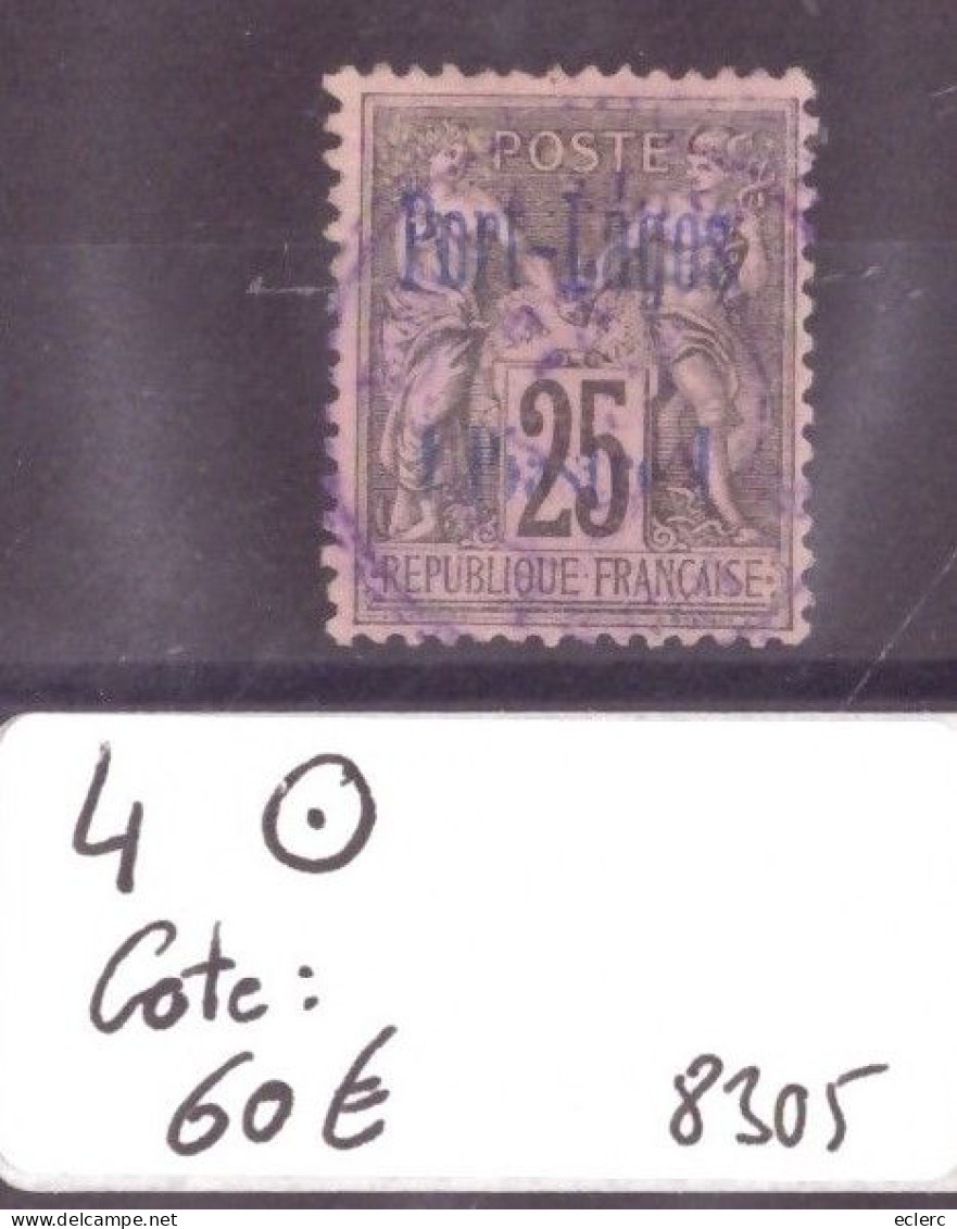 PORT LAGOS - No Yvert 4 OBLITERE  - COTE: 60 € - Used Stamps