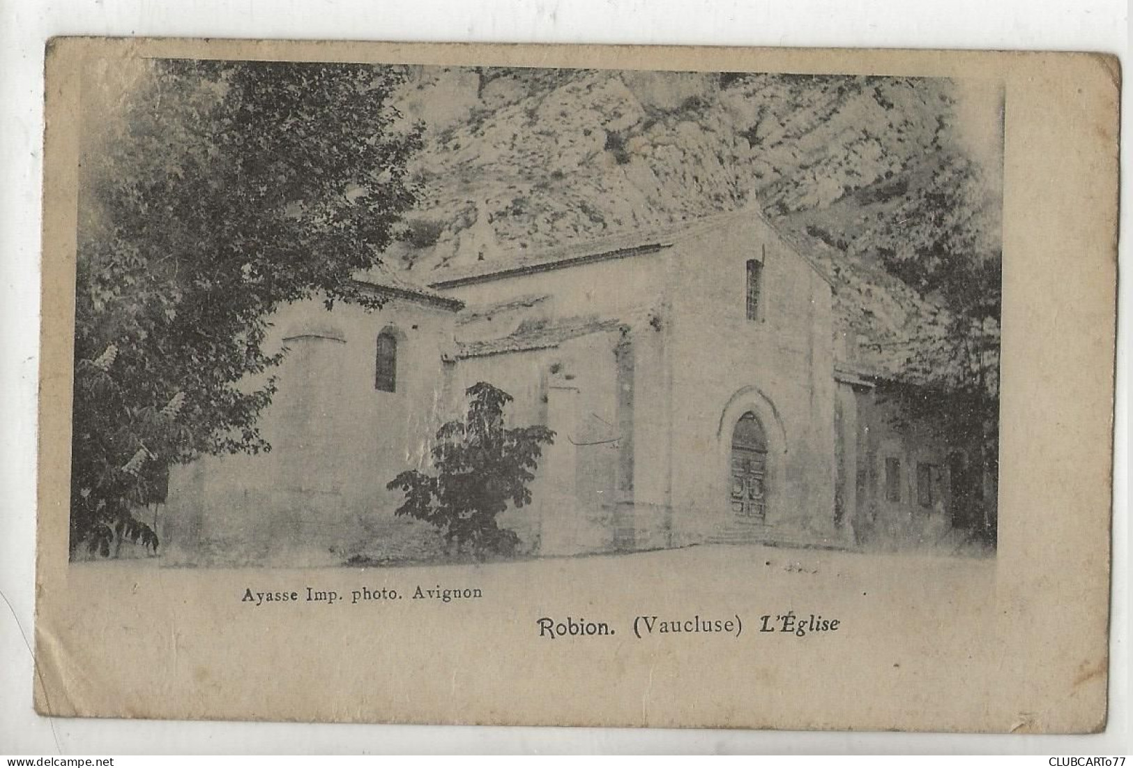 Robion (84) : L'église En 1910 PF. - Robion