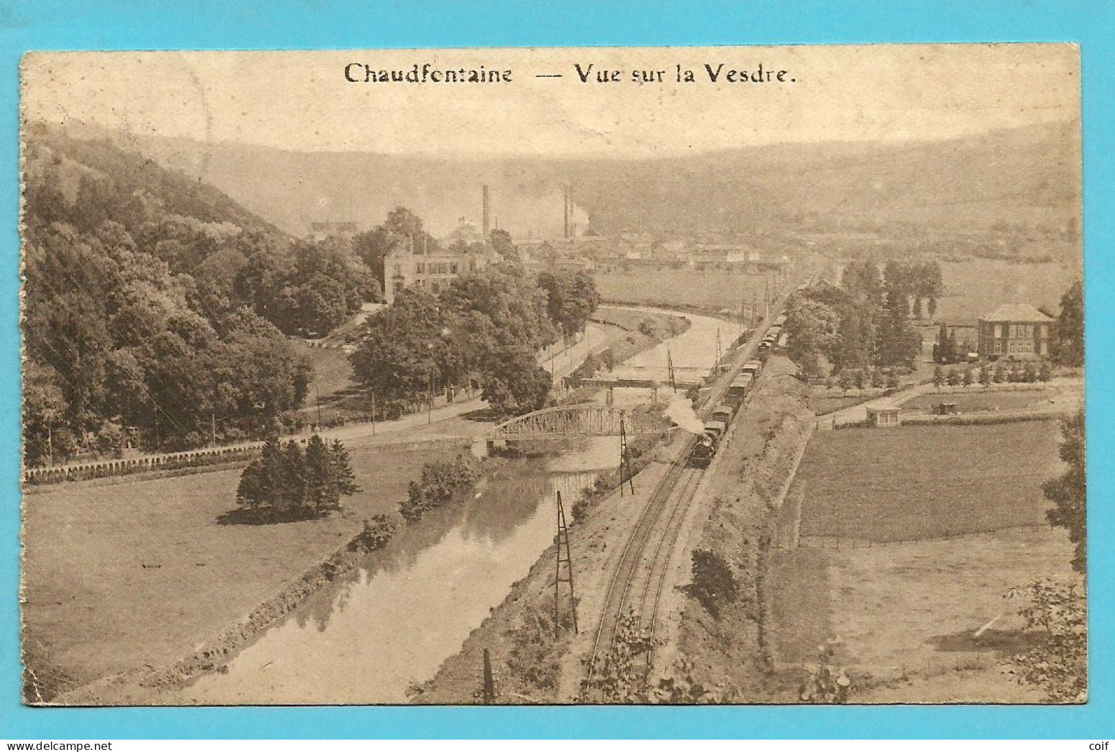 193 Op Kaart " Vue Sur La Vesdre" Stempel LIEGE Met Naamstempel (Griffe D'origine) CHAUDFONTAINE - 1922-1927 Houyoux