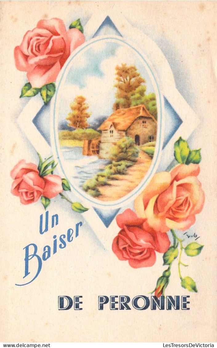 FRANCE - 80 - Un Baiser De PERONNE - Carte Postale Ancienne - Peronne