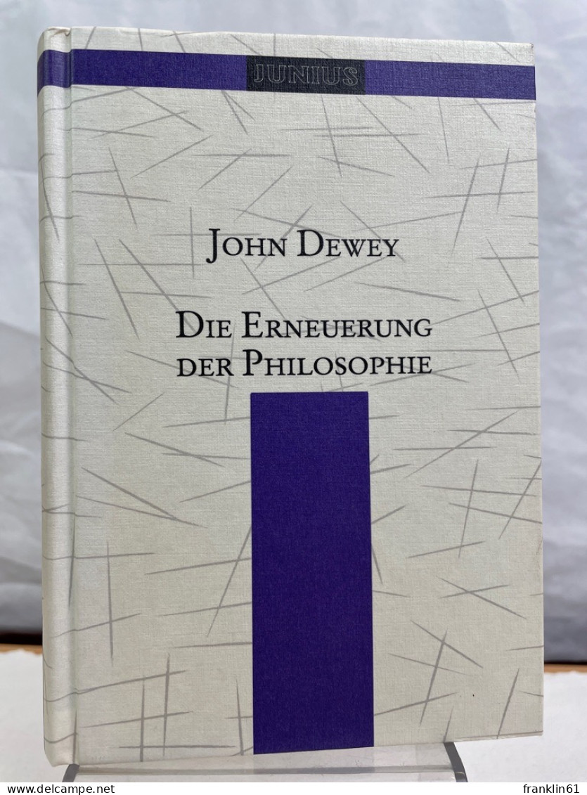 Die Erneuerung Der Philosophie. - Filosofie