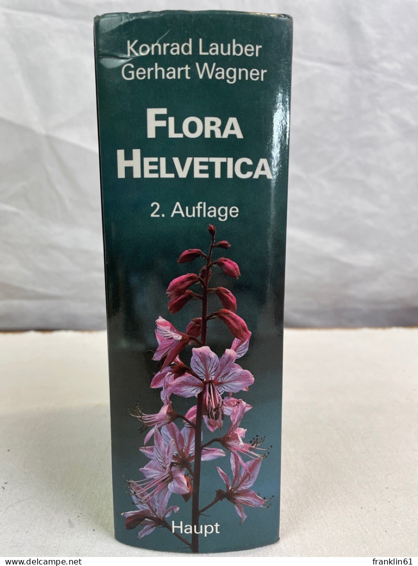 Flora Helvetica. Flora Der Schweiz, Flore De La Suisse, Flora Della Svizzera. - Natuur