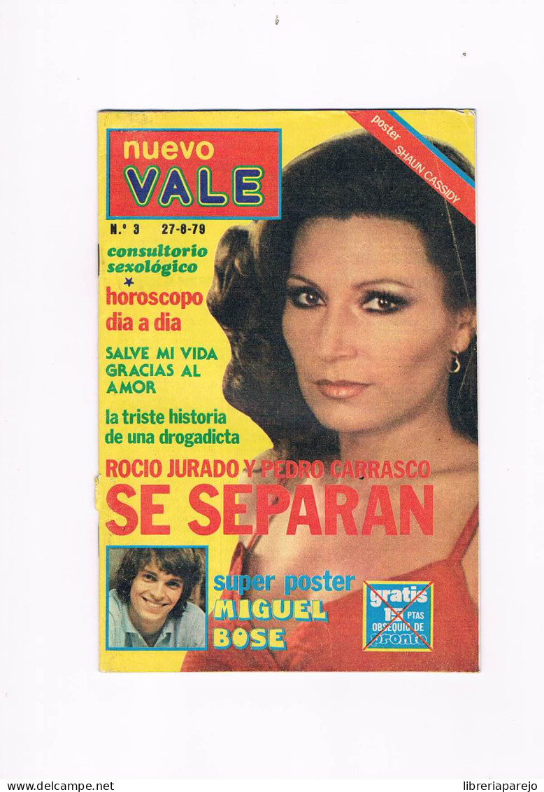 NUEVO VALE NUMERO 3 1979 ROCIO JURADO Y PEDRO CARRASCO SE SEPARAN POSTER MIGUEL BOSE - Unclassified