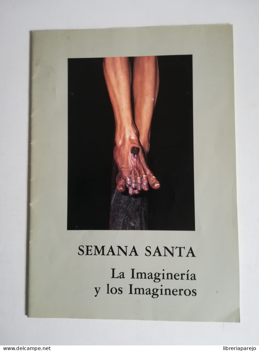 REVISTA SEMANA SANTA LA IMAGINERIA Y LOS IMAGINEROS CAJA SAN FERNANDO 1980 SEVILLA - Ohne Zuordnung