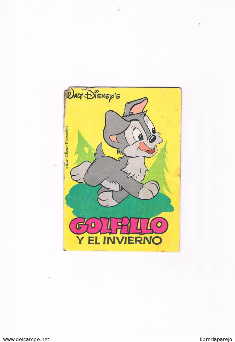 CUENTO GOLFILLO Y EL INVIERNO WALT DISNEY MINICUENTOS Nº 1 EDITORIAL BRUGUERA 1976 - Libros Infantiles Y Juveniles