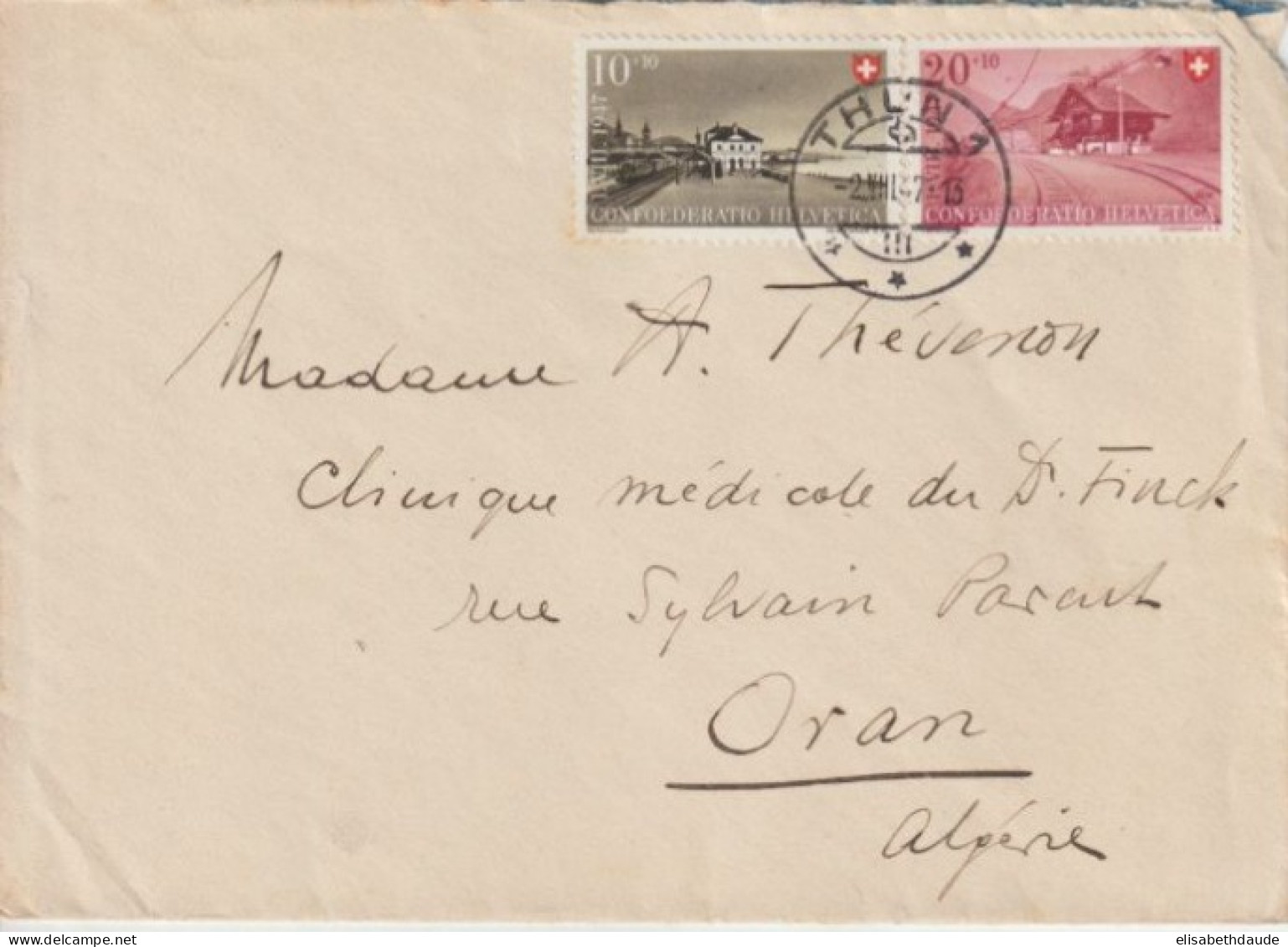 SUISSE - 1947 - PRO-PATRIA / ENVELOPPE De THUN => ORAN (ALGERIE) - Storia Postale