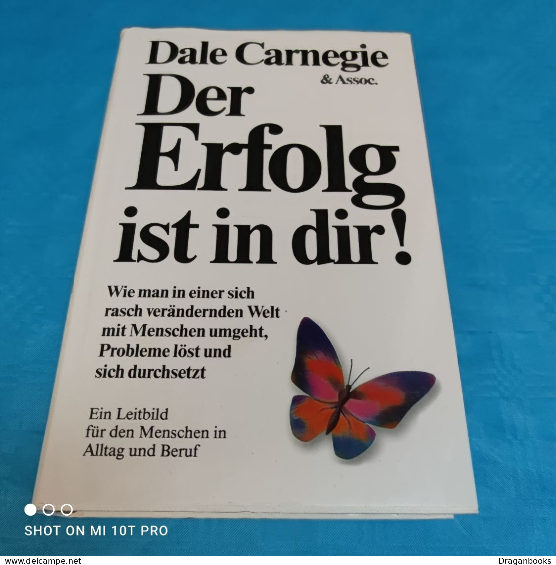 Dale Carnegie - Der Erfolg Ist In Dir - Psicología