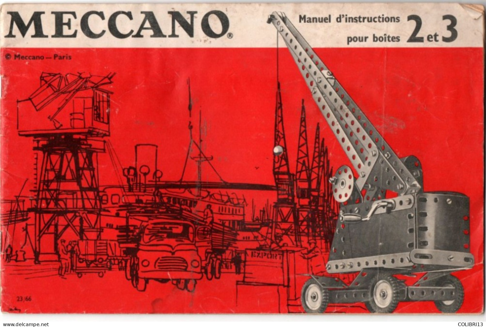 MECCANO Manuel D'INSTRUCTIONS Pour Boites 2 & 3 - Meccano