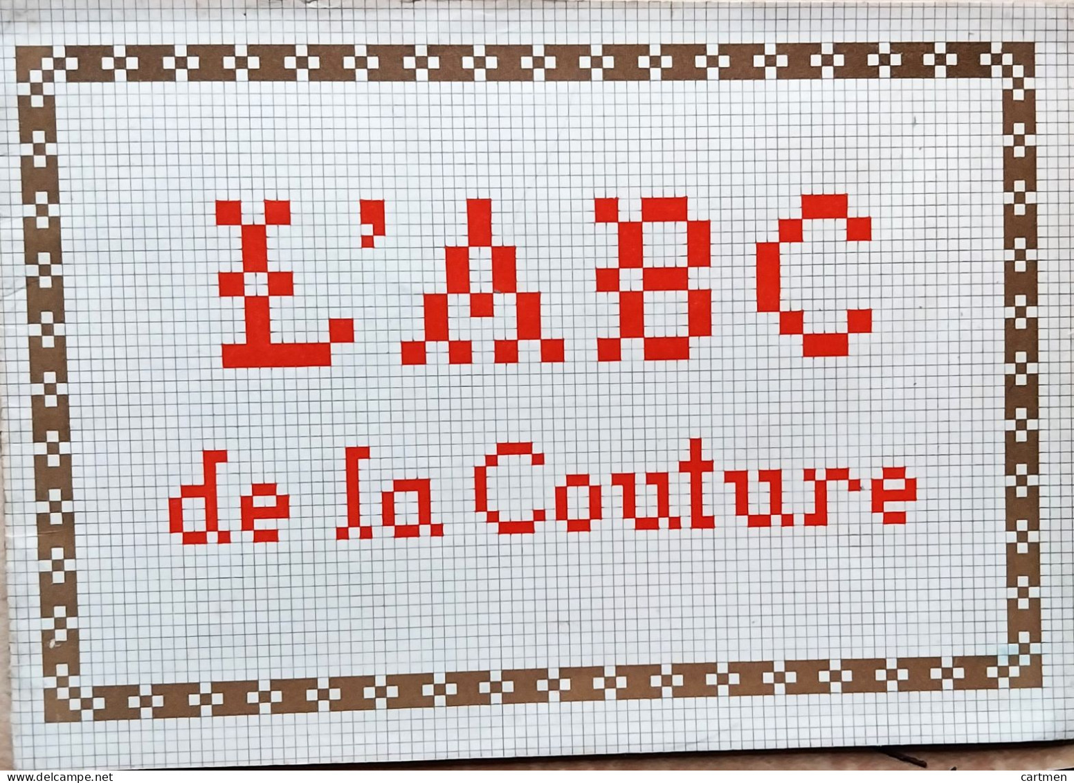 BRODERIE DENTELLE POINT DE CROIX  BIBLIOTHEQUE DMC DILLMONT L'ABC DE LA COUTURE  ALBUM ETAT NEUF - Cross Stitch