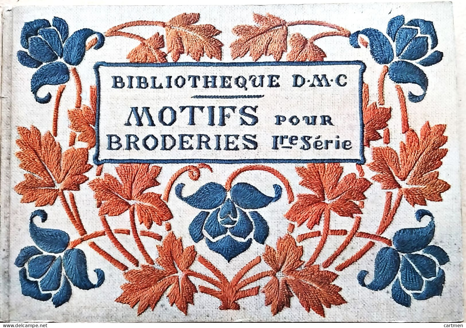 BRODERIE DENTELLE POINT DE CROIX  BIBLIOTHEQUE DMC DILLMONT MOTIFS POUR BRODERIES 1° SERIE   ALBUM ETAT NEUF - Stickarbeiten