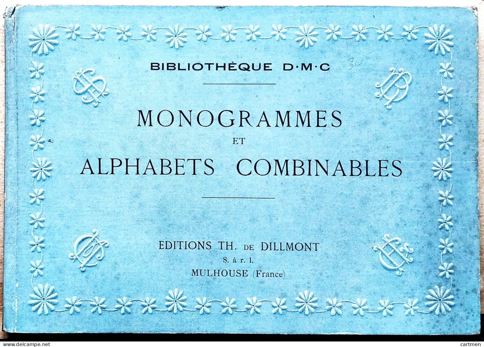 BRODERIE DENTELLE POINT DE CROIX  BIBLIOTHEQUE DMC DILLMONT MONOGRAMMES ET ALPHABETS COMBINABLES   ALBUM ETAT NEUF - Punto Croce