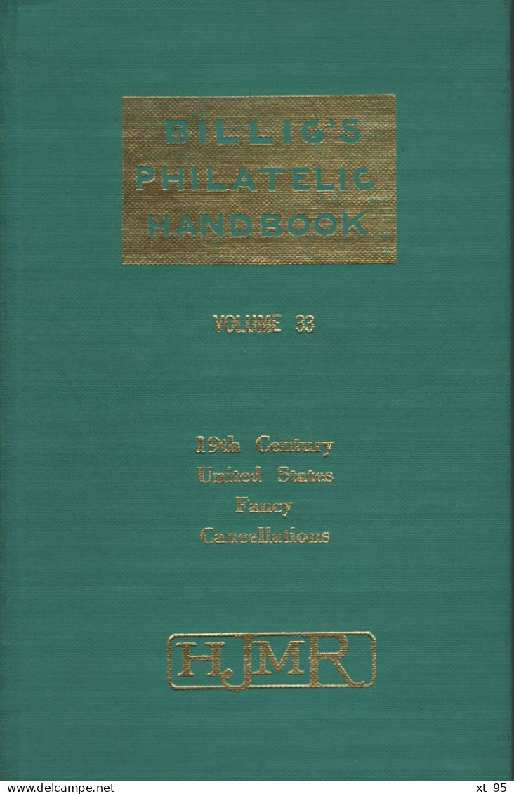 Billig's - Volume 33 - 19th Century United States Fancy Cancellations - 1972 - 288 Pages - Otros & Sin Clasificación
