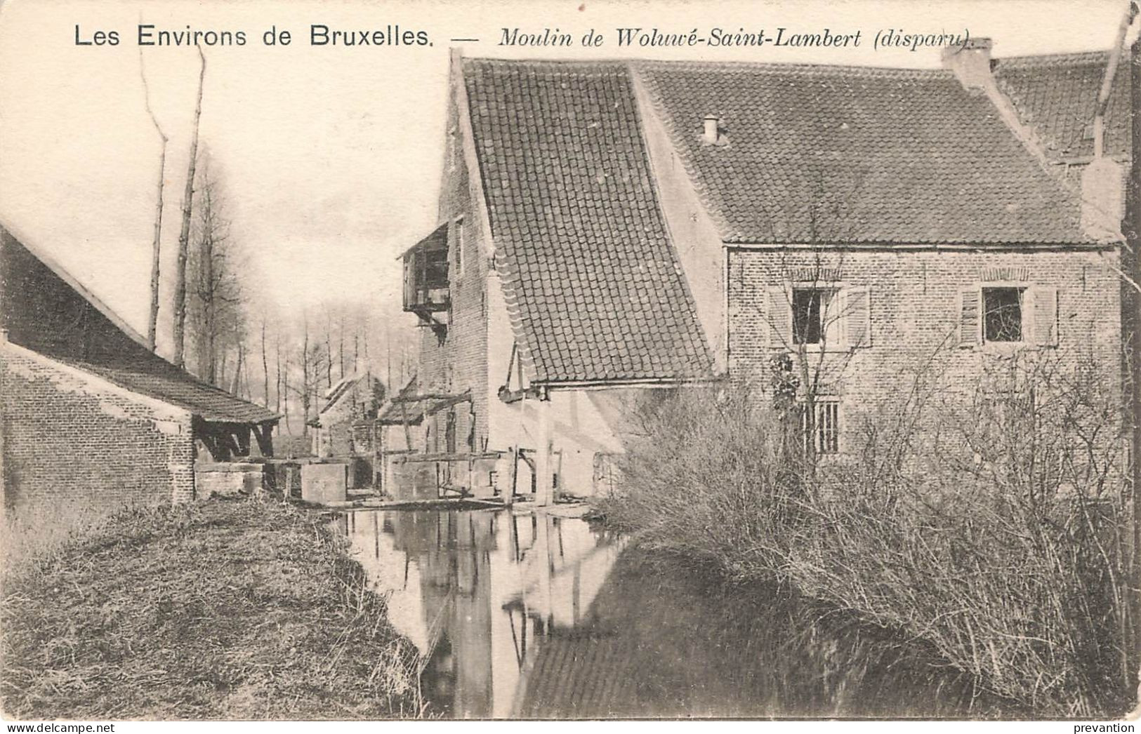 Les Environs De Bruxelles - Moulin De WOLUWE-SAINT-LAMBERT (disparu) - Woluwe-St-Lambert - St-Lambrechts-Woluwe