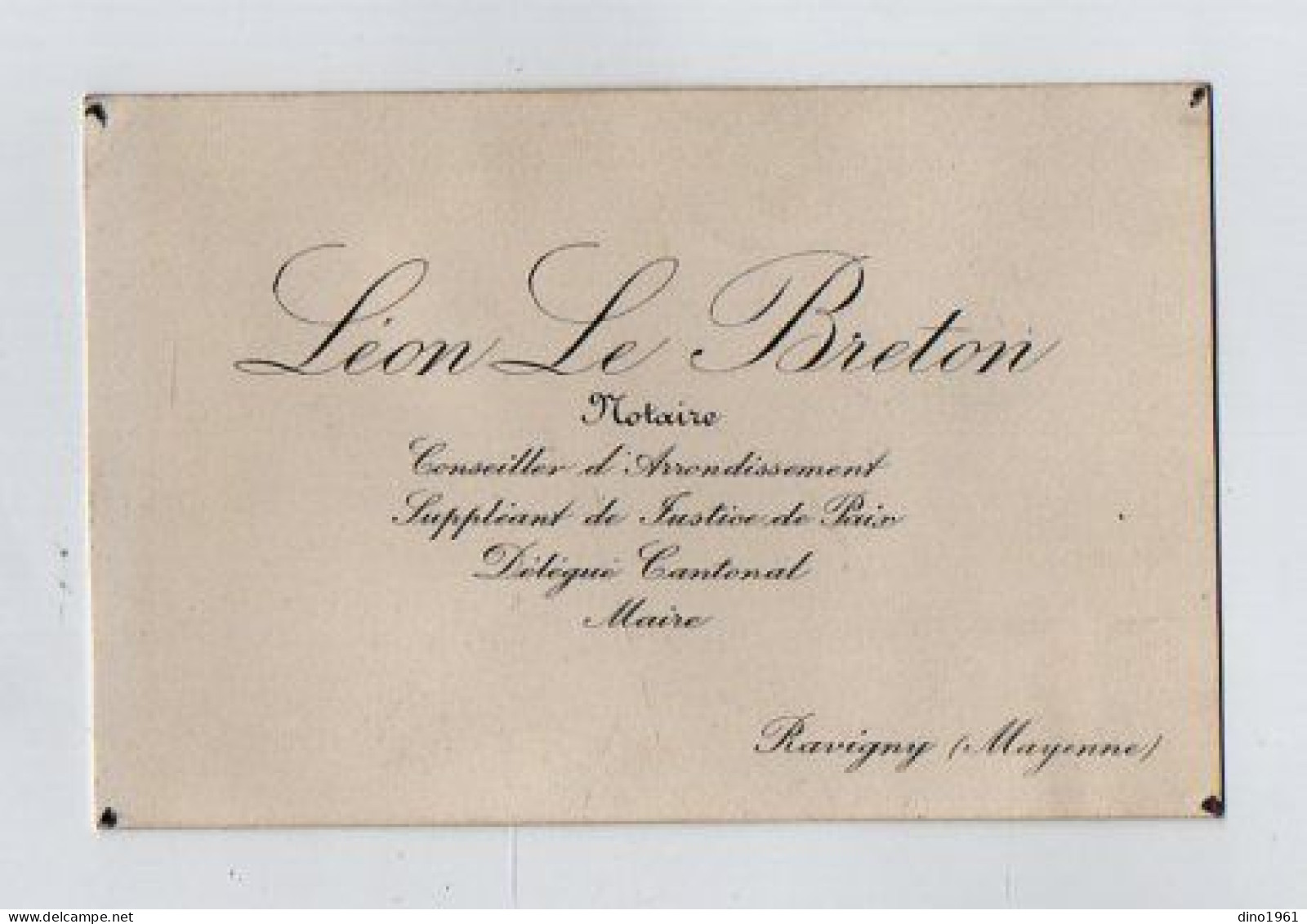 VP21.817 - CDV - Carte De Visite De Me Léon LE BRETON Notaire ......Maire à RAVIGNY ( Mayenne ) - Cartes De Visite