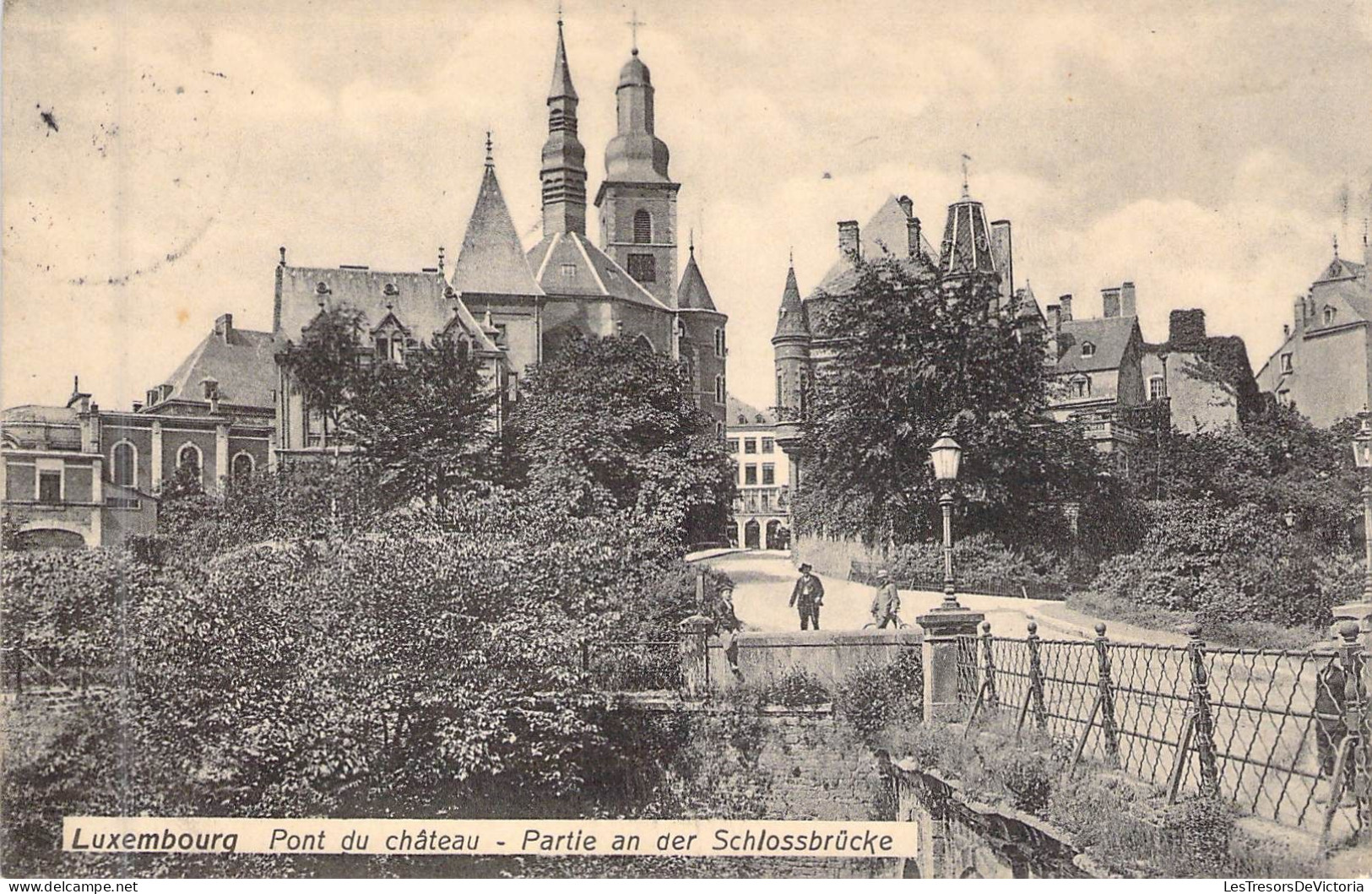 LUXEMBOURG - Pont Du Château - Partie An Der Schlossbrûcke - Carte Postale Ancienne - Sonstige & Ohne Zuordnung