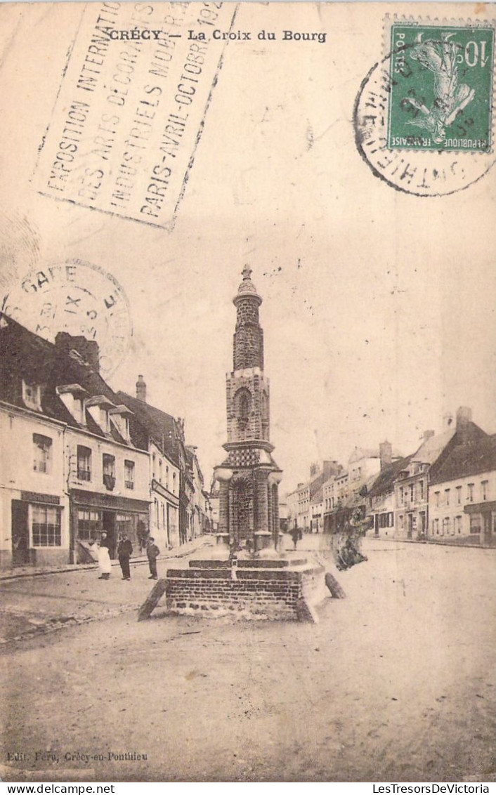 FRANCE - 80 - CRECY - La Croix Du Bourg - Carte Postale Ancienne - Crecy En Ponthieu