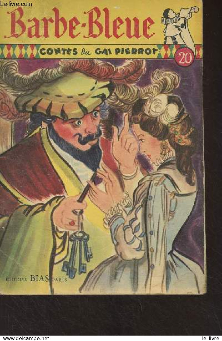 Barbe-bleue - Contes Du Gai Pierrot N°20 - Perrault - 1953 - Cuentos