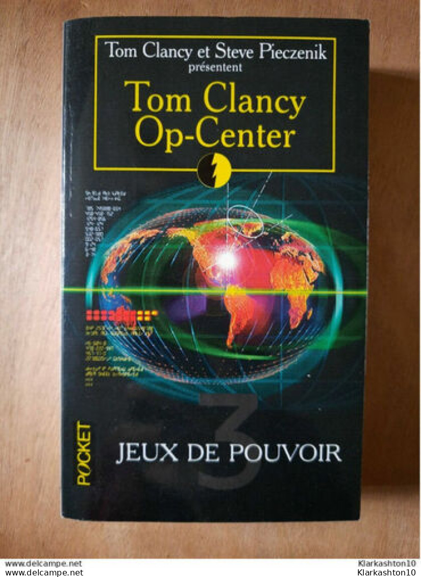 Tom Clancy - Tom Clancy Op-Center 3: Jeux De Pouvoir / Pocket  1999 - Action