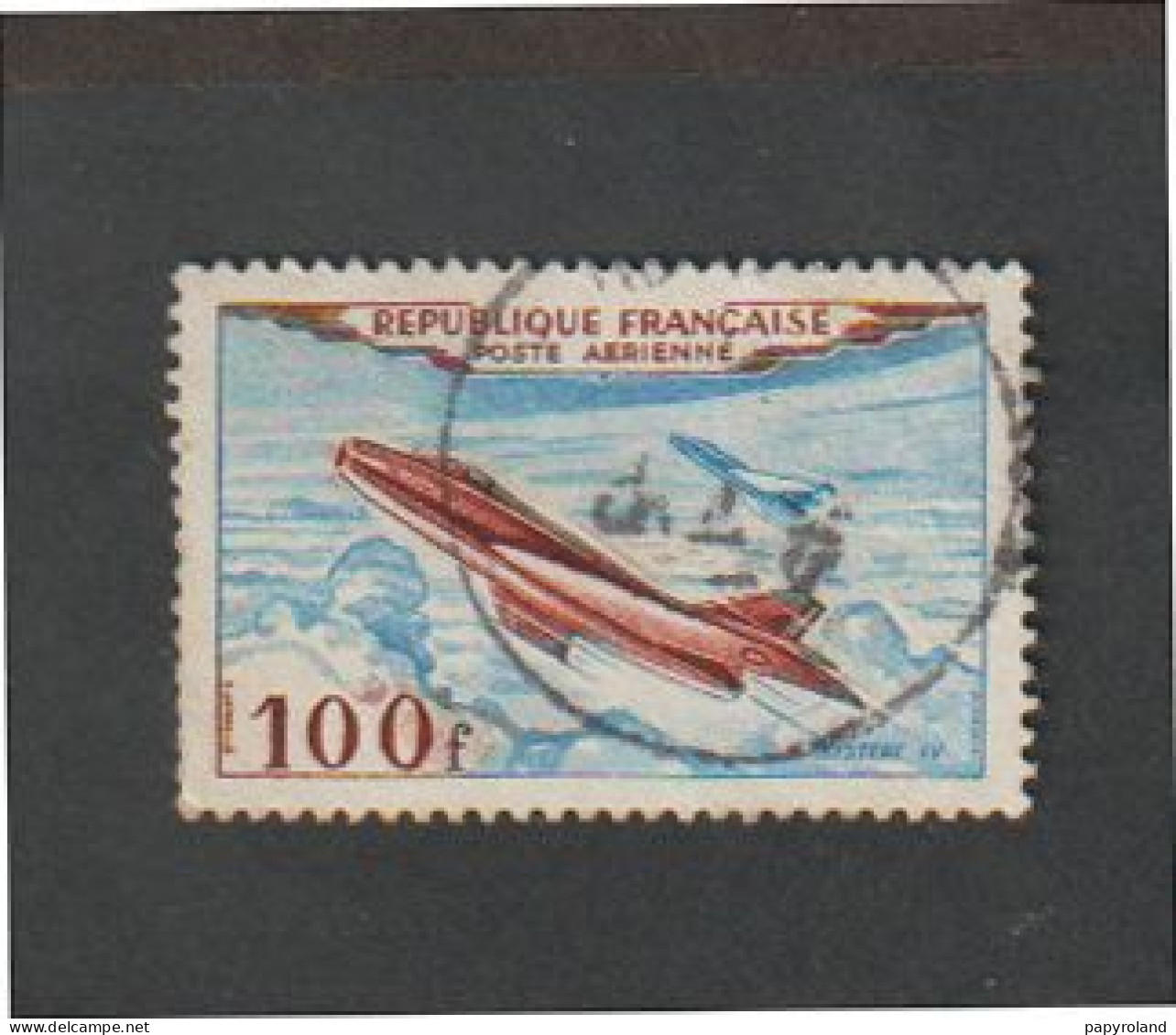 Poste Aérienne - N° 30  - Prototypes- 1954  -  Oblitéré - 1927-1959 Neufs