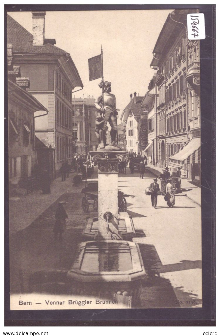 BERN - VENNER BRÜGGLER BRUNNEN - TB - Brügg