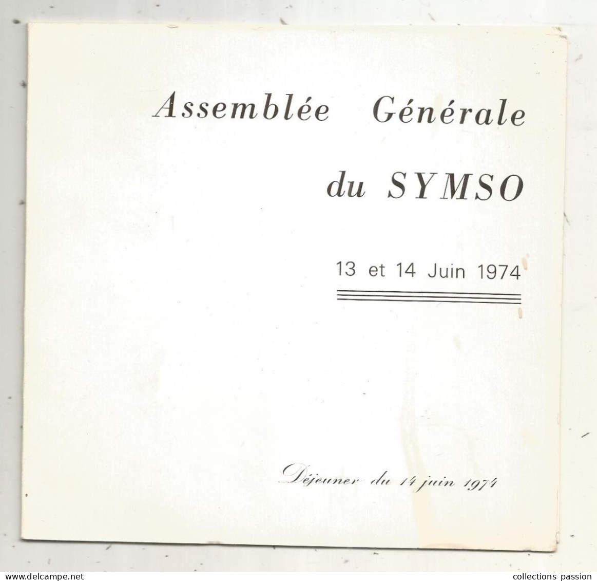 Menu,assemblée Générale Du SYMSO,1974, , 2 Scans,  Frais Fr 1.85 E - Menus