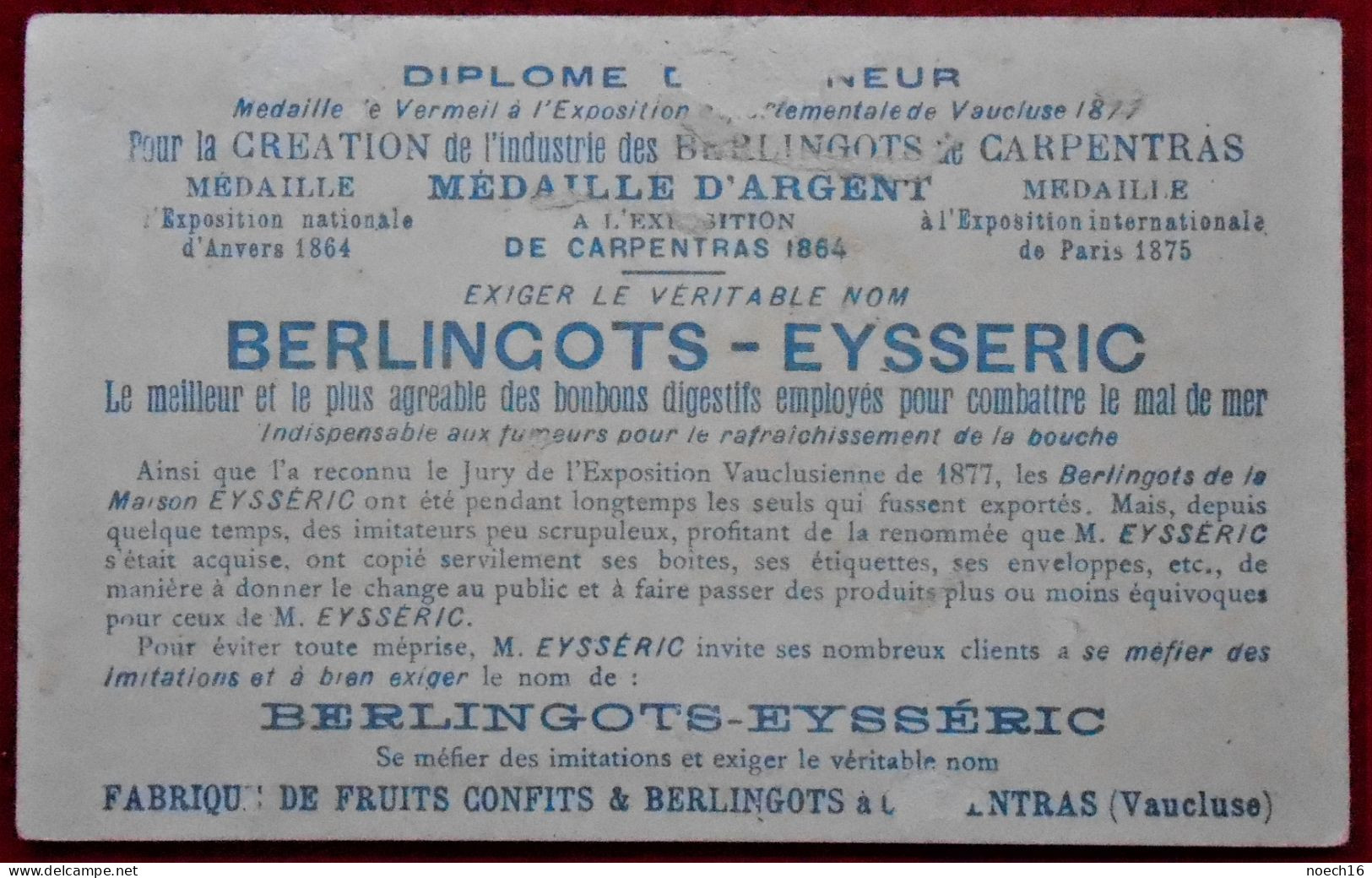 Chromo Publicité N°1. Industrie Des Berlingots-Eysséric. Fabrique De Fruits Confits à Carpentras, Vaucluse (84) - Sonstige & Ohne Zuordnung