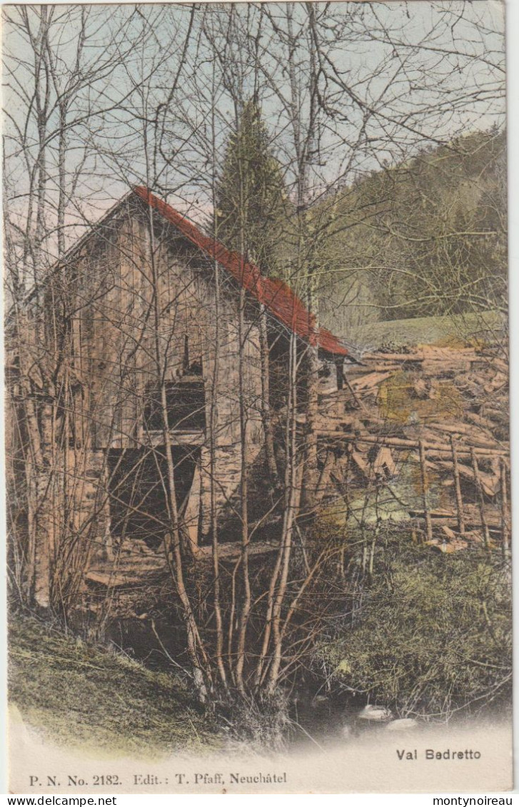 Suisse :  Val  Bedretto - Bedretto