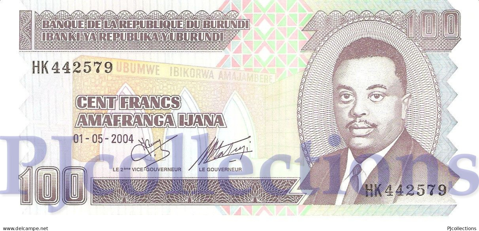 BURUNDI 100 FRANCS 2004 PICK 37d UNC - Burundi