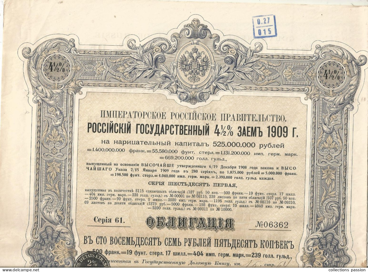 Obligation De 187 Roubles Et 50 Copecs = 500 Francs, Emprunt De L'état RUSSE 41/2 % De 1909 , Frais Fr 2.45 E - Autres & Non Classés