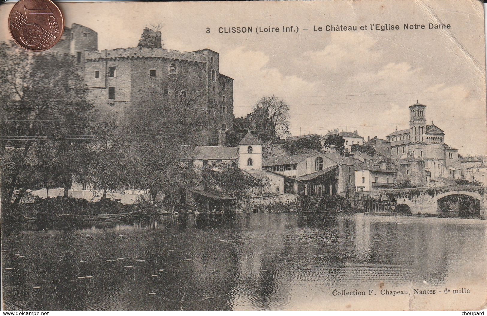 44 - Carte Postale Ancienne De CLISSON  Le Chateau Et L'Eglise Notre Dame - Clisson