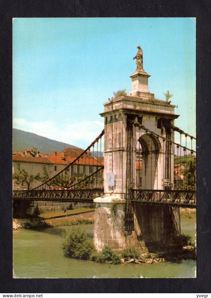 SEYSSEL (01 Ain) N° 11583 - Le Pont Sur Le Rhône Unissant Les Départements De L'Ain Et De Haute-Savoie (Edit. Cellard ) - Seyssel