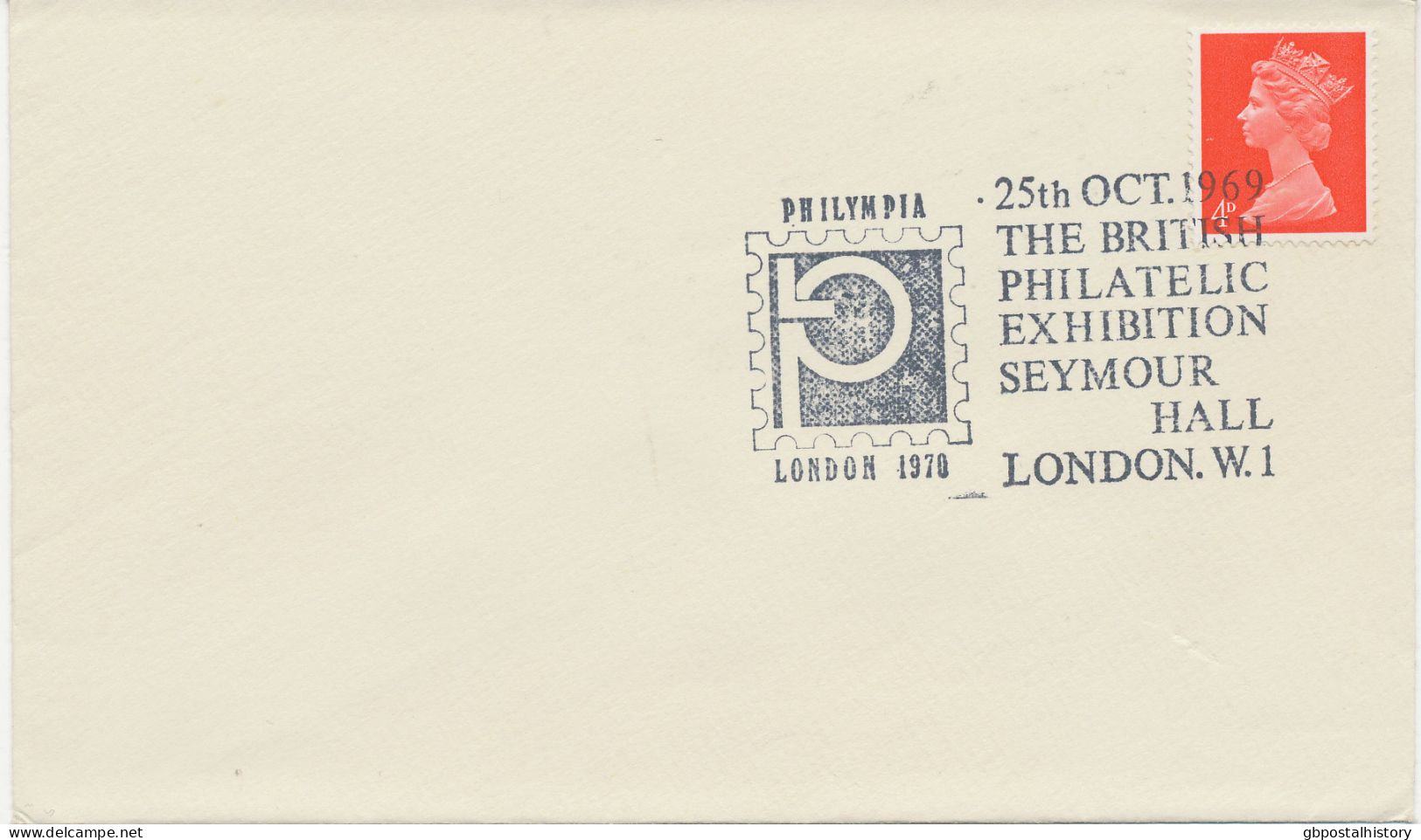 GB 1969 The British Philatelic Exhibition Seymour Hall London W.I. - Philympia London 1970 On Very Fine Cover - Brieven En Documenten