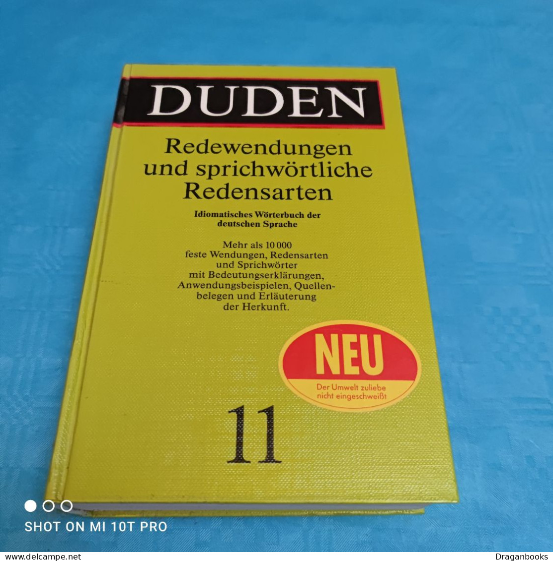 Duden Band 11 - Redewendungen Und Sprichwörtliche Redensarten - Wörterbücher 