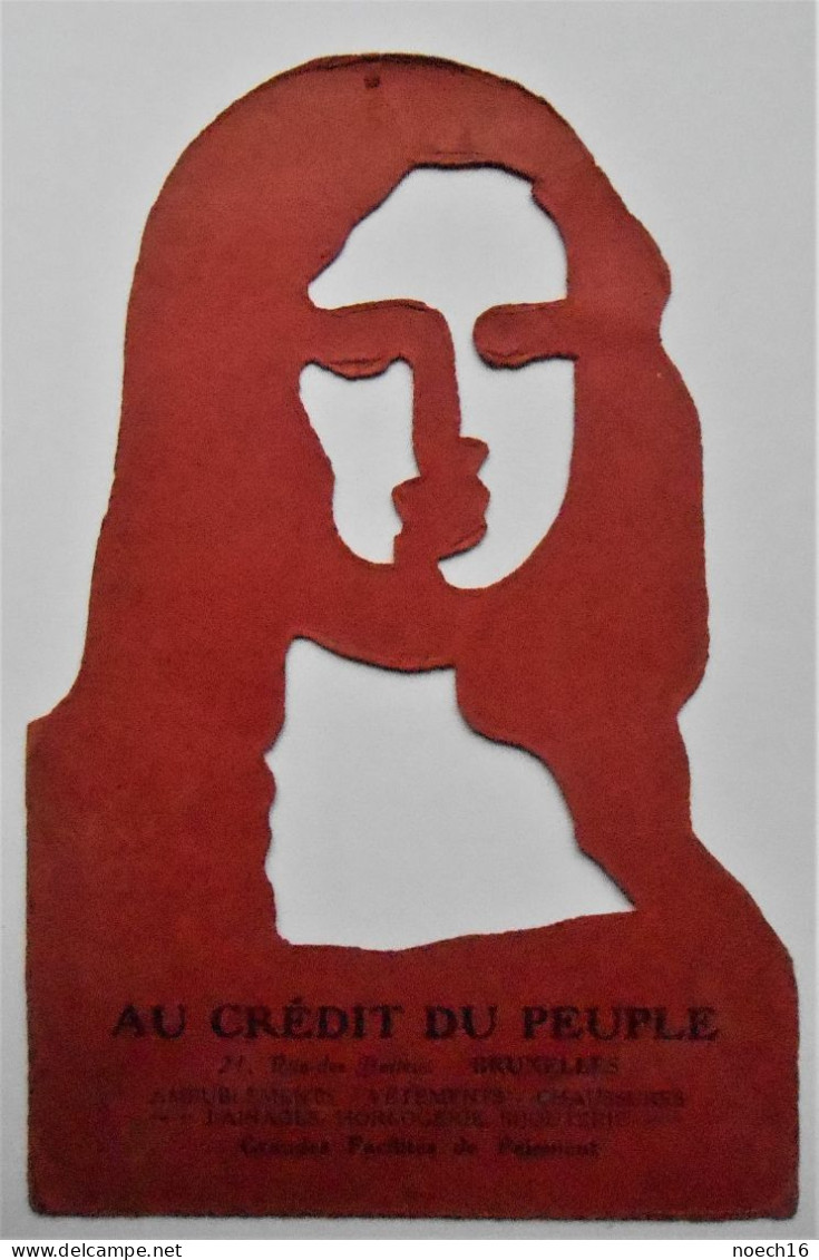 Carte Silhouette. La Joconde. Publicité Magasin "Au Crédit Du Peuple", Ameublement, Horlogerie, Bijouterie, Bruxelles - Werbung