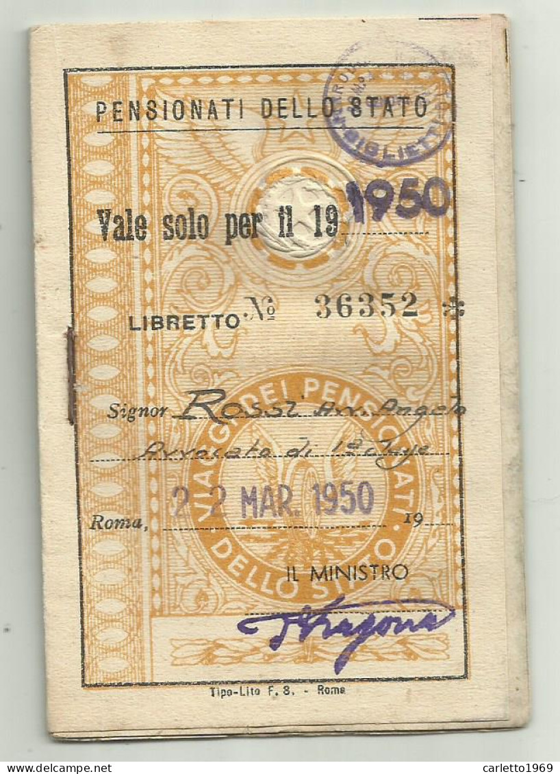 4 TESSERE PENSIONATI DELLO STATO ANNO 1950/51/53/55 - Cartes De Membre