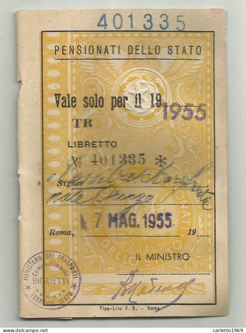 4 TESSERE PENSIONATI DELLO STATO ANNO 1950/51/53/55 - Mitgliedskarten