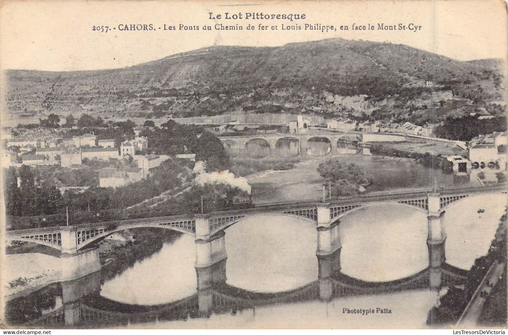FRANCE - 46 - Cahors - Les Ponts Du Chemin De Fer Et Louis Philippe, En Face Le Mont St-Cyr - Carte Postale Ancienne - Cahors