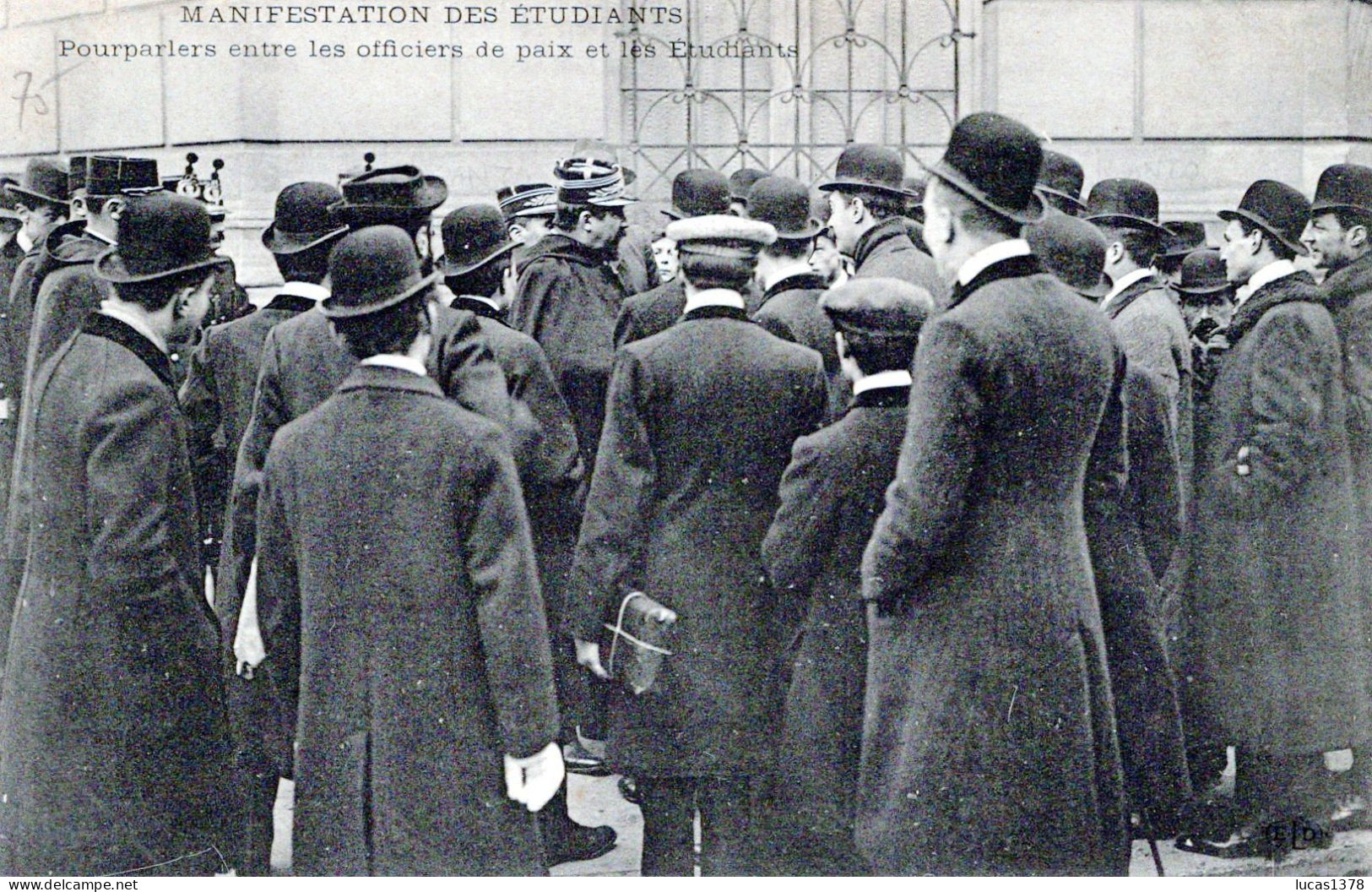 75 / PARIS / Manifestation Des Etudiants à PARIS ELD Pourparlers Entre Les OFFICIERS Et Etudiants / RARE - Demonstrations