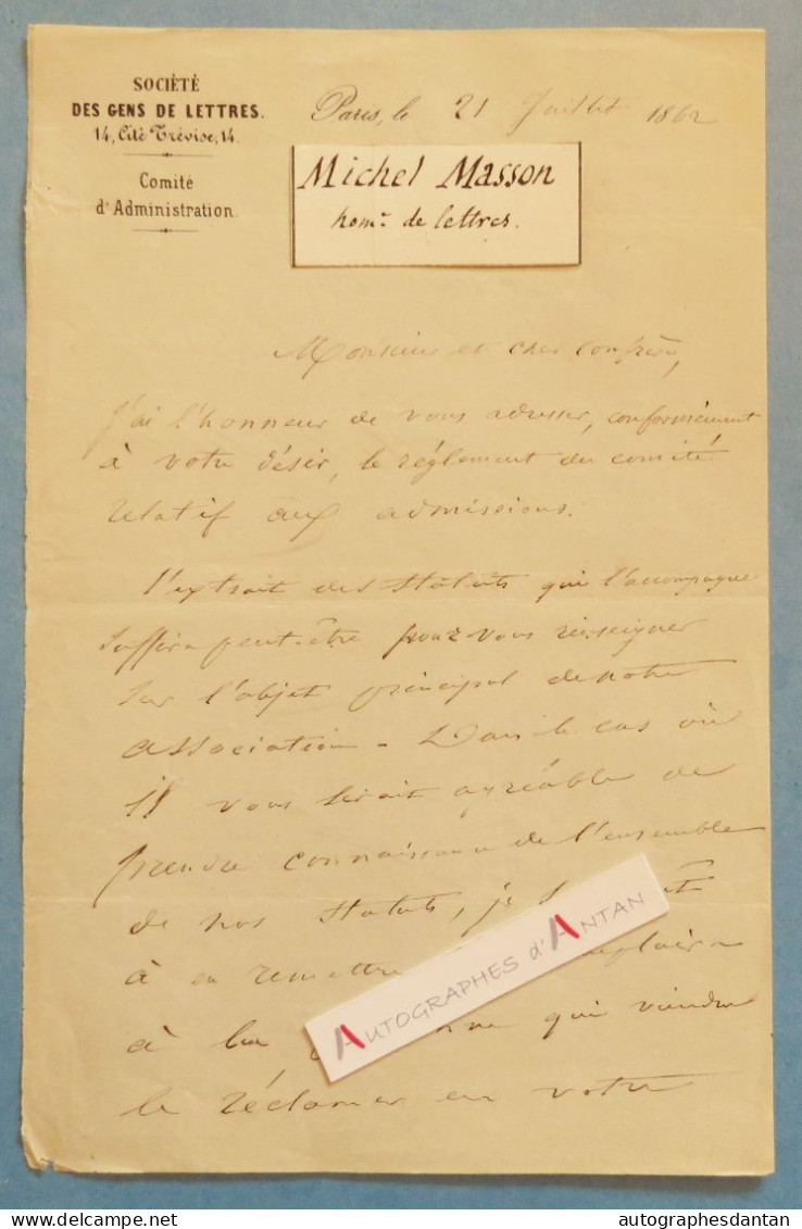 ● L.A.S 1862 Michel MASSON écrivain Et Journaliste - Société Des Gens De Lettres - Lettre Autographe à Un Confrère - Schriftsteller